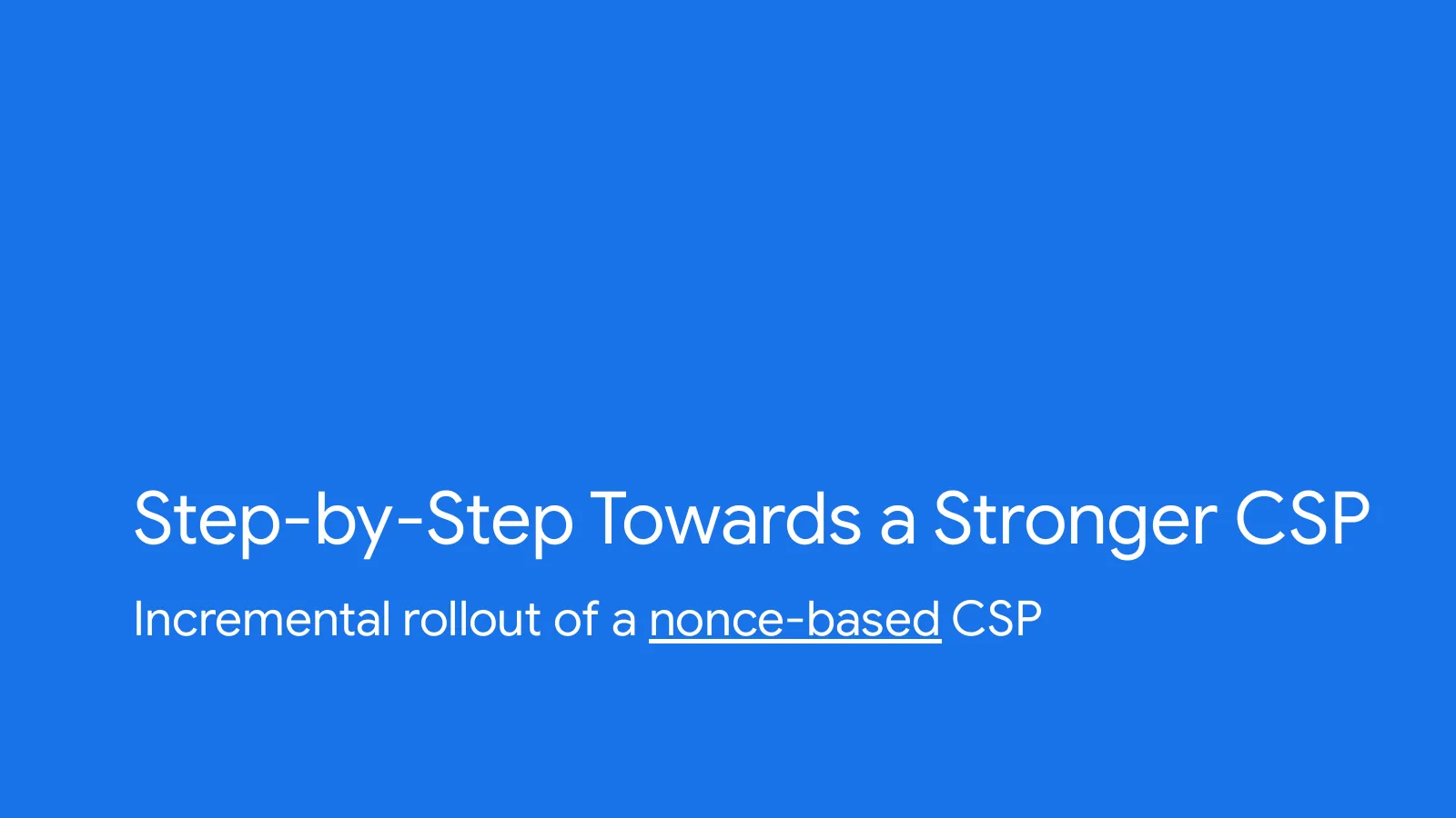 Slide 18: Step-by-Step Towards a Stronger CSP