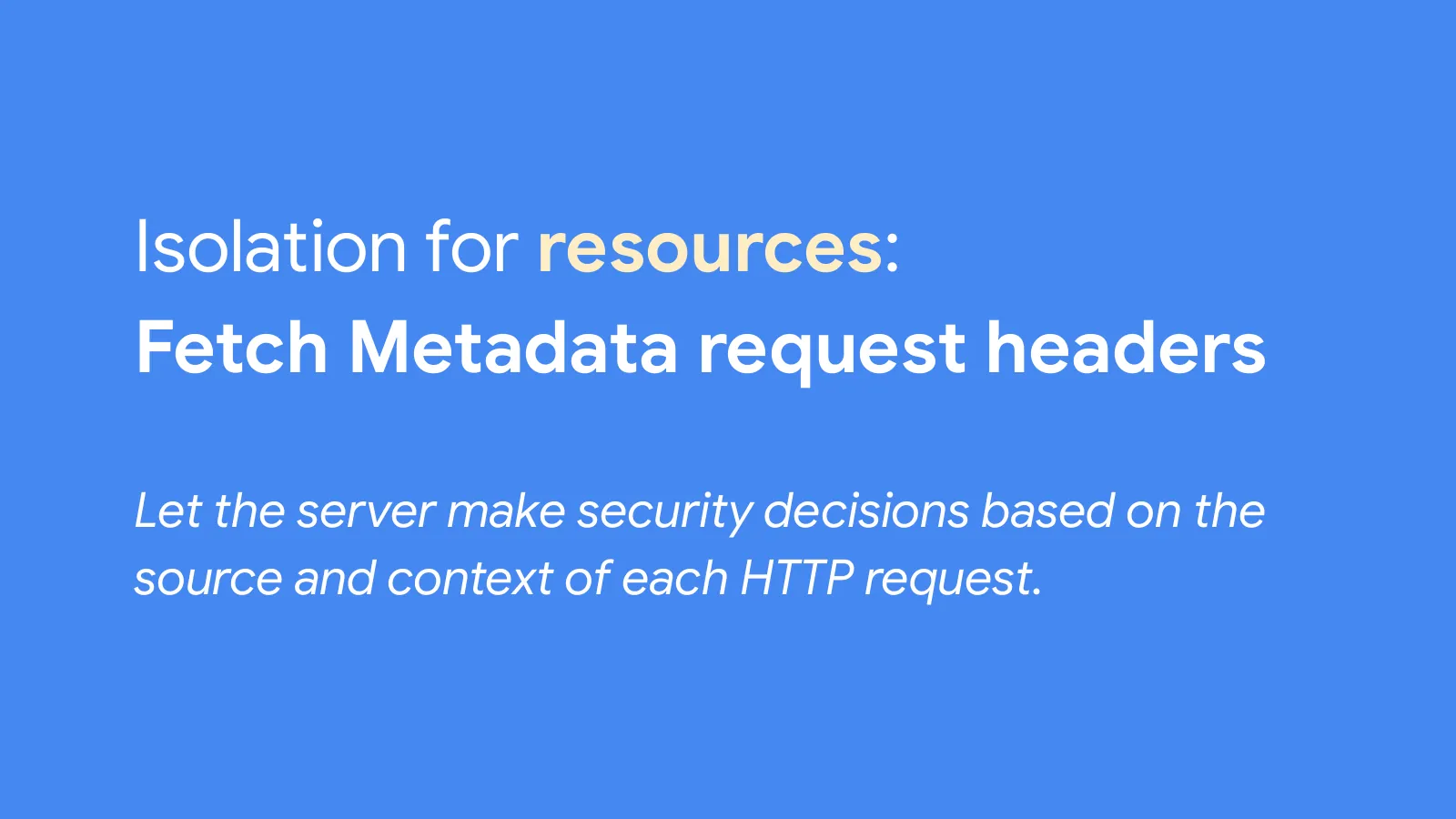 Slide 17: Isolation for resources: