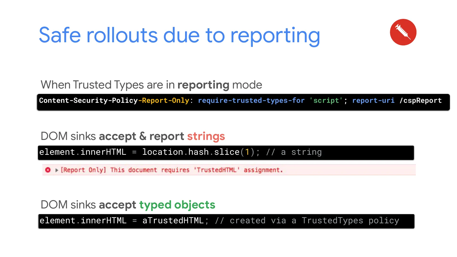 Slide 40: Safe rollouts due to reporting