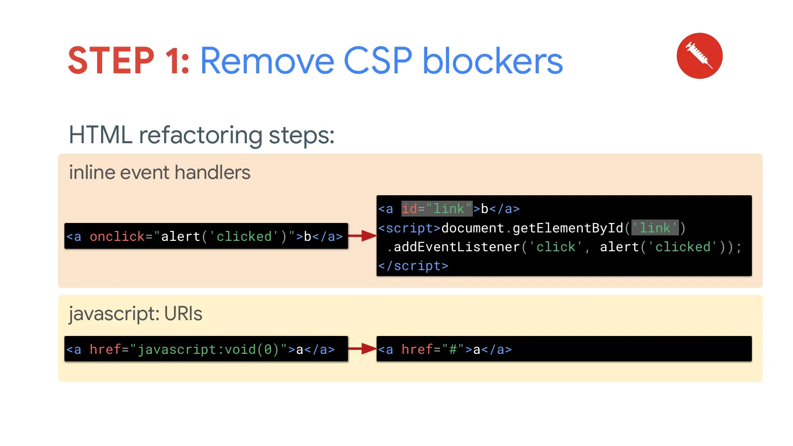 Slide 59: STEP 1: Remove CSP blockers (continued)
