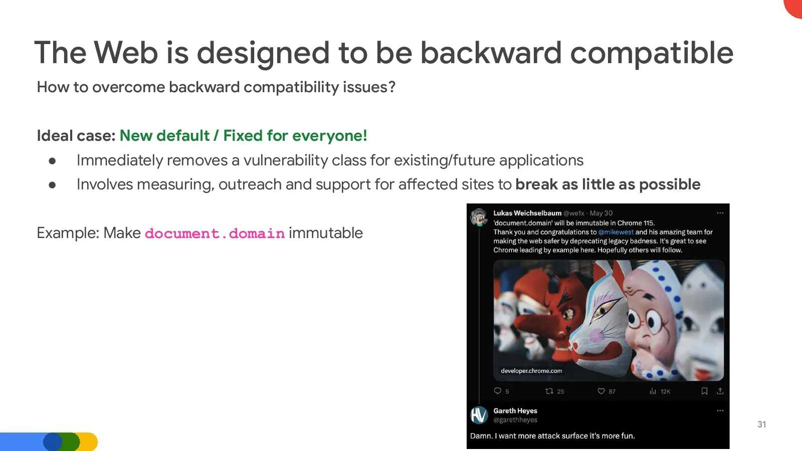 Slide 31: The Web is designed to be backward compatible