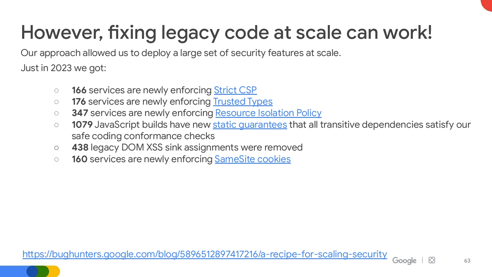 Slide 63: However, fixing legacy code at scale can work!