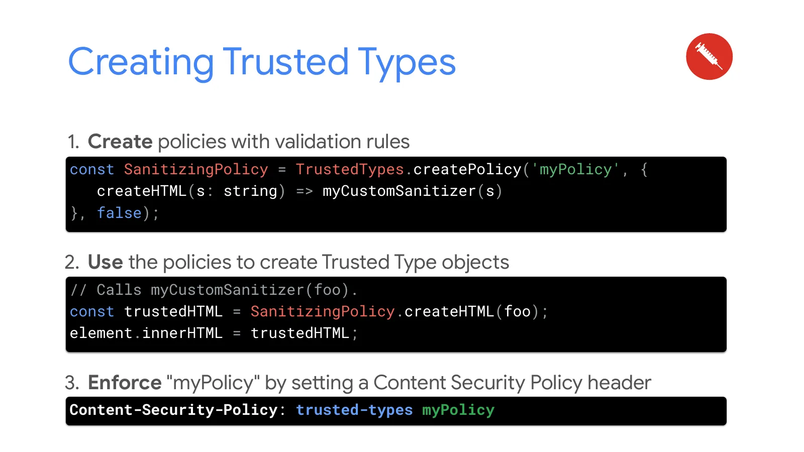 Slide 39: Creating Trusted Types