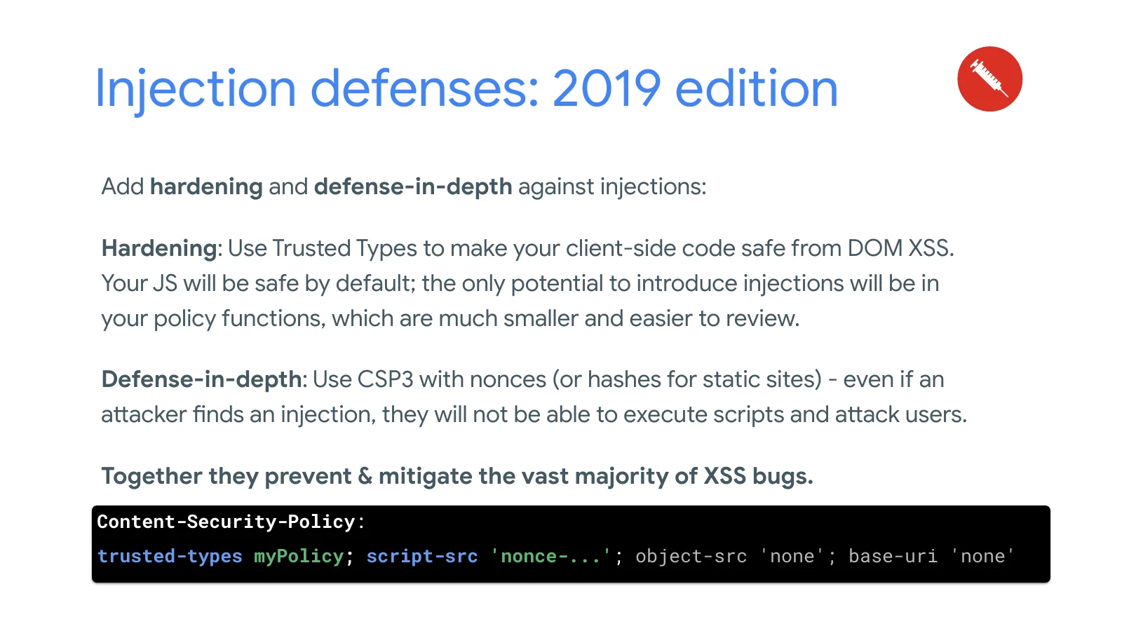 Slide 43: Injection defenses: 2019 edition