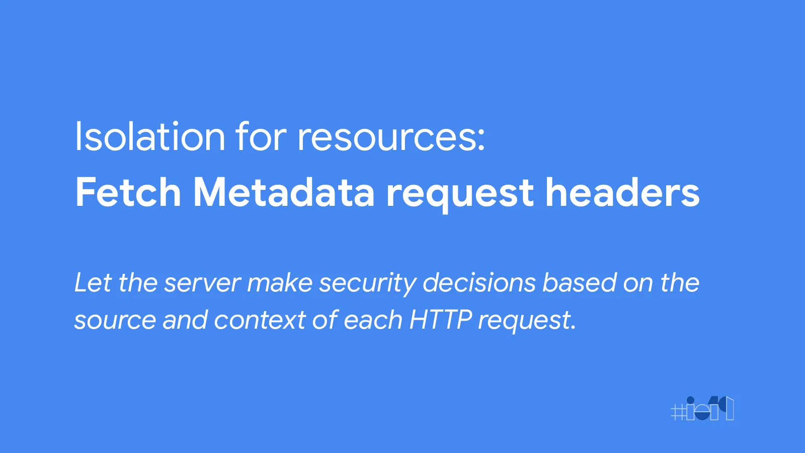 Slide 48: Isolation for resources: